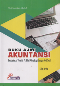 Image of Buku ajar akuntansi : pendekatan teoritis praktis dilengkapi dengan soal-soal