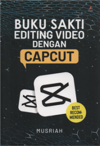 Image of Buku sakti editing video dengan capcut
