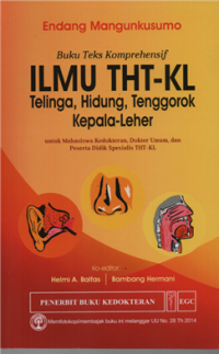 Image of Buku teks komprehensif ilmu THT-KL : telinga, hidung, tenggorokan, kepala, leher