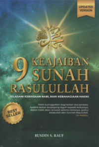 Image of 9 Keajaiban sunnah Rasulullah teladani kebiasaan nabi, raih kebahagian hakiki