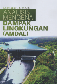 Image of Analisis mengenai dampak lingkungan (AMDAL)