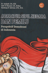 Image of Aparatur sipil negeri dan pemilu perspektif demokrasi di indonesia