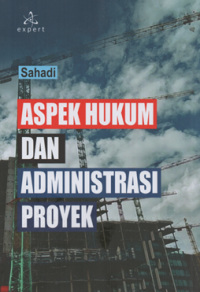 Image of Aspek hukum dan administrasi proyek
