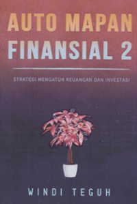 Image of Auto mapan finansial 2 strategi mengatur keuangan dan investasi