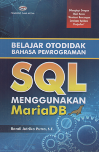 Image of Belajar otodidak bahasa pemrograman sql menggunakan MariaDB