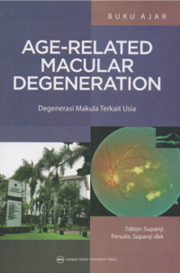 Image of Buku ajar Age-related macular degeneration : degenerasi makula terkait usia