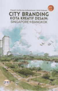 Image of City Branding kota kreatif desain : Singapore & Bangkok