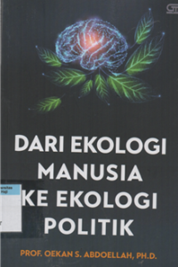 Image of Dari Ekologi manusia ke ekologi politik