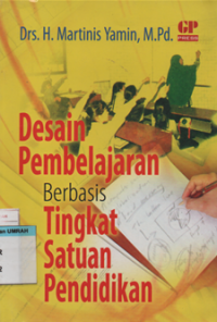 Image of Desain pembelajaran berbasis tingkat satuan pendidikan