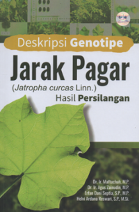 Image of Deskripsi genotipe jarak pagar (jatropha curcas linn) hasil persilangan