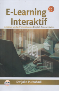 Image of E-Learning interaktif : sebagai media pembelajaran english pronunciation