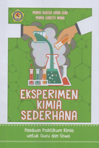 Image of Eksperimen kimia sederhana panduan praktis kimia untuk guru dan siswa