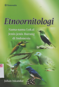 Image of Etnoorntologi nama-nama lokal jenis-jenis burung di indonesia