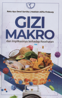 Image of Gizi makro dan implikasinya terhadap kesehatan