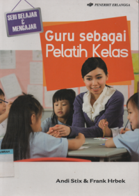 Image of Guru sebagai pelatih kelas