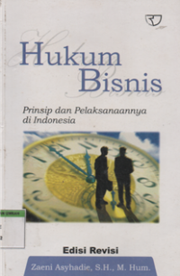 Image of hukum bisnis prinsip dan pelaksanaannya diindonesia
