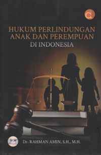 Image of Hukum perlindungan anak dan perempuan di indonesia