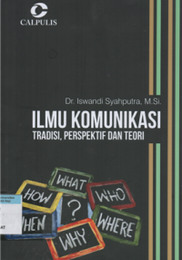 Image of Ilmu komunikasi tradisi, perspektif dan teori