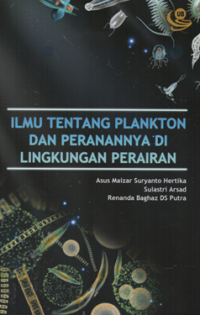Image of Ilmu tetang plankton dan peranannya di lingkungan perairan