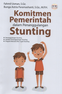 Image of Komitmen pemerintah dalam penanggulangan stunting