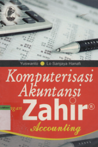 Image of Komputerisasi akuntansi dengan zahir accounting