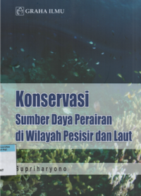 Image of Konservasi sumber daya perairan di wilayah pesisir dan laut