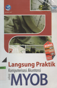 Image of Langsung praktik komputerisasi akuntansi dengan MYOB