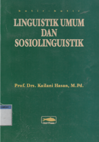 Image of Linguistik umum dan sosiolinguistik