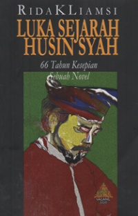 Image of Luka sejarah Husin Syah 66 tahun kesepian sebuah novel