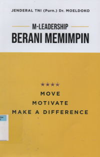 Image of M-Leadership berani memimpin move motivate make a difference