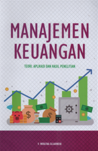Image of Manajemen keuangan : teori, aplikasi dan hasil penelitian