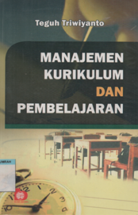 Image of Manajemen kurikulum dan pembelajaran