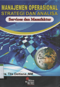 Image of MANAJEMEN OPERASIONAL STRATEGI DAN ANALISA service dan manufaktur