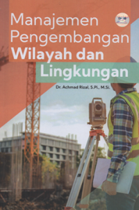 Image of Manajemen pengembangan wilayah dan lingkungan
