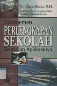 Image of manajemen perlengkapan sekolah teori dan aplikasinya