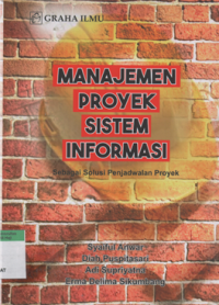 Image of Manajemen proyek sistem informasi sebagai solusi penjadwalan proyek