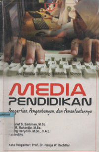 Image of Media Pendidikan: Pengertian Pengembangan dan pemanfaatannya