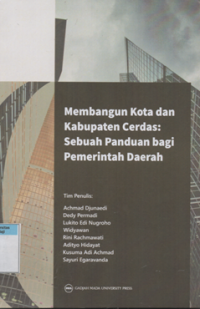 Image of Membangun kota dan kabupaten cerdas: sebuah panduan bagi pemerintah daerah