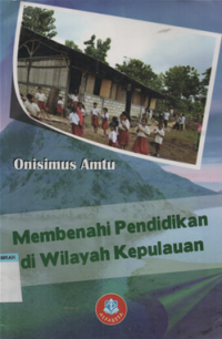Image of Membenahi pendidikan di wilayah kepualauan