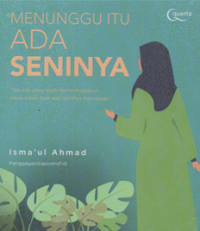 Image of Menunggu itu ada seninya