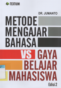 Image of Metode mengajar bahasa vs gaya belajar mahasiswa ed.2