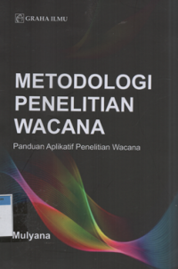 Image of Metodologi penelitian wacana panduan aplikatif penelitian wacana