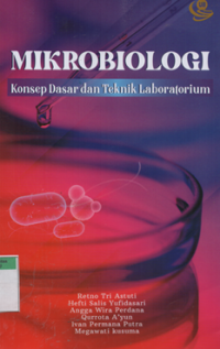 Image of Mikrobiologi konsep dasar dan teknik laboratorium