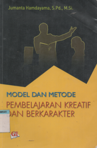 Image of Model dan metode pembelajaran kreatif dan berkarakter