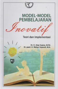 Image of Model-model pembelajaran inovatif teori dan implementasi