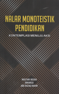 Image of Nalar monoteistik pendidikan kontemplasi menuju aksi