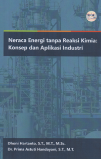 Image of Neraca energi tanpa reaksi kimia : konsep dan aplikasi industri