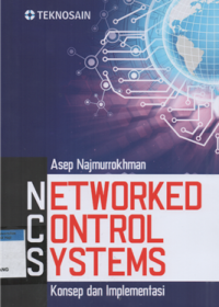 Image of Networked control systems : konsep dan implementasi