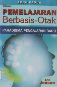 Image of PEMELAJARAN Berbasis - Otak Paradigma Pengajaran Baru Edisi 2
