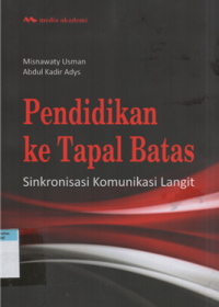 Image of Pendidikan ke tapal batas sinkronisasi komunikasi langit